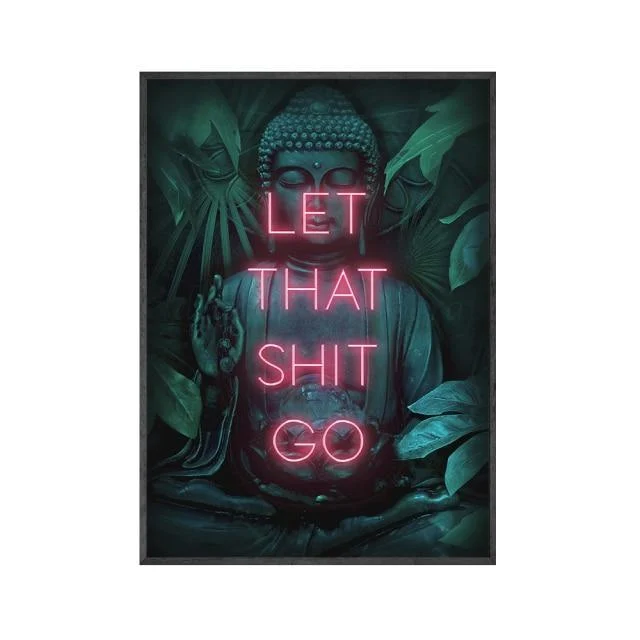 Let That Shit Go Buddha Poster - Glova