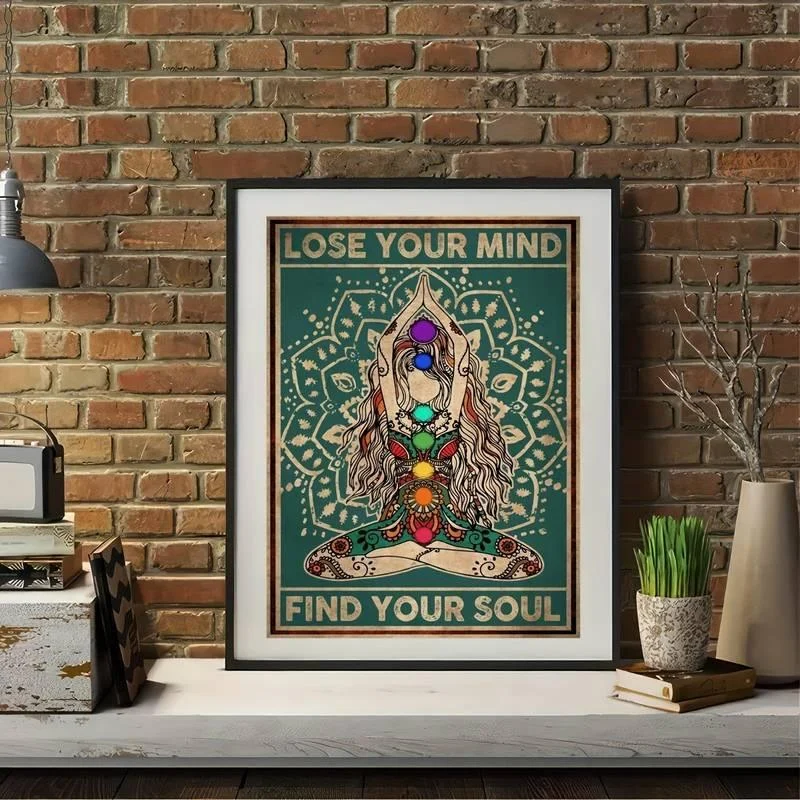 Lose Your Mind Find Your Soul Wall Poster - Glova