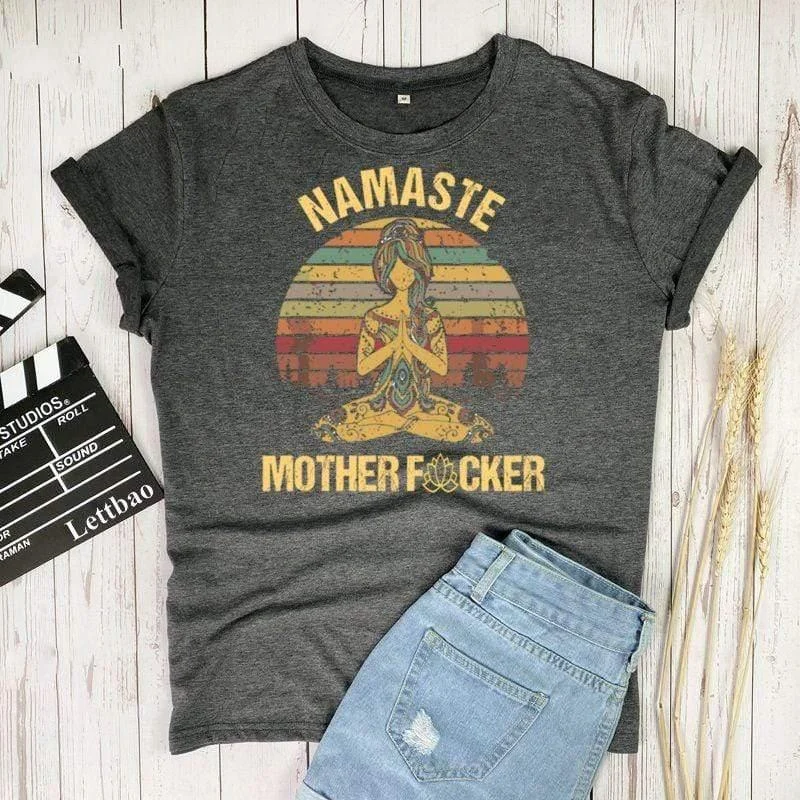 Namaste Motherfucker Tee - Glova