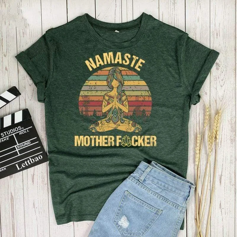 Namaste Motherfucker Tee - Glova