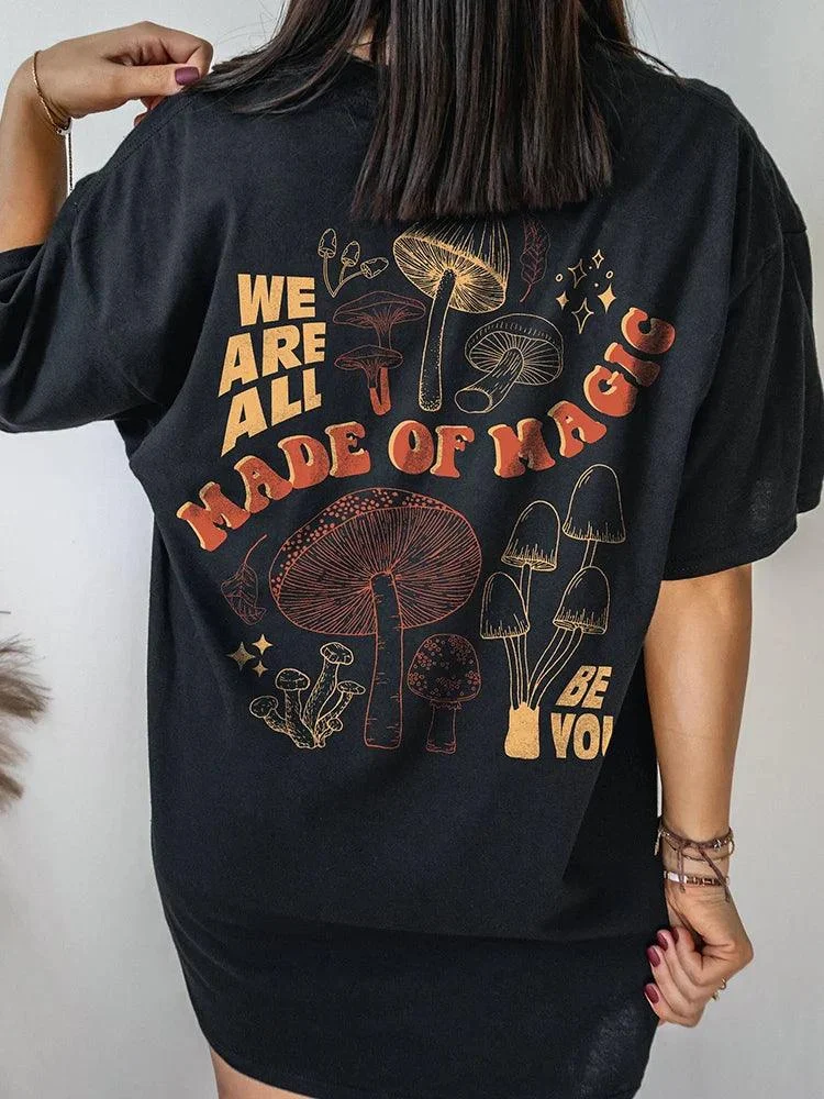 We Are All Made Of Magic Tee - Glova